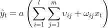 \hat{y}_{t}=a\left ( \sum_{i=1}^{l}\sum_{j=1}^{m}\upsilon _{ij}+\omega _{ij} x_{t}\right )